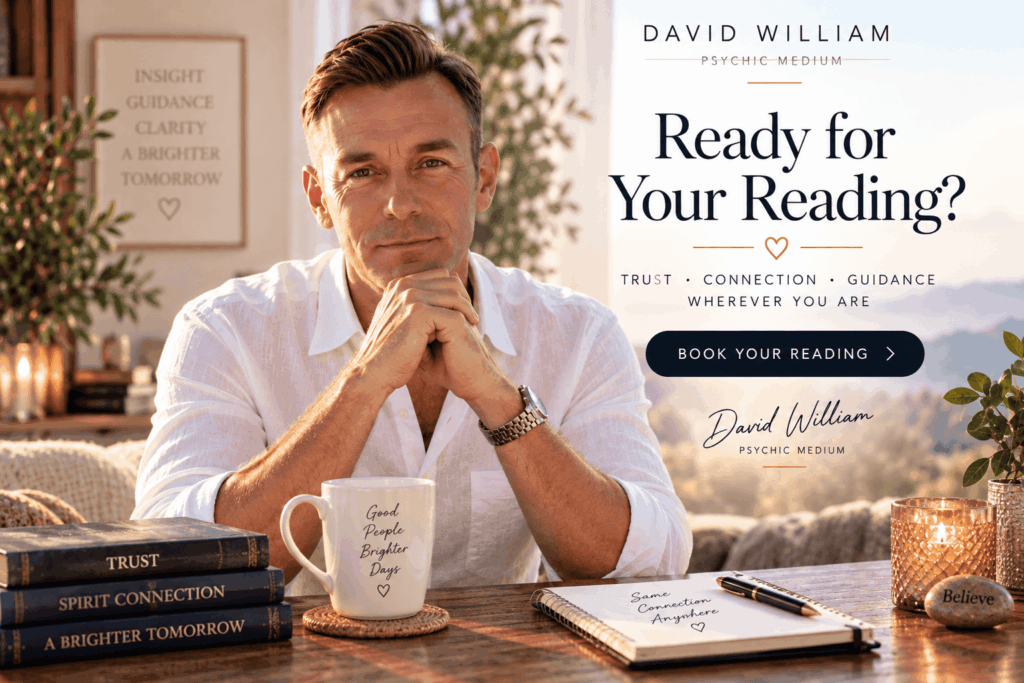 David William Psychic Medium inviting clients to book a private psychic or mediumship reading