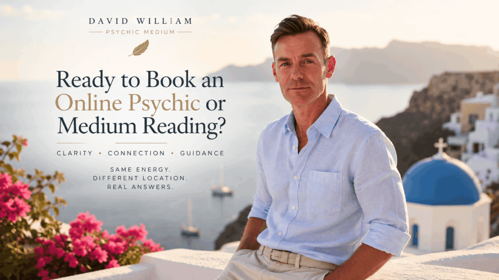 David William, trusted psychic medium offering private online psychic and medium readings